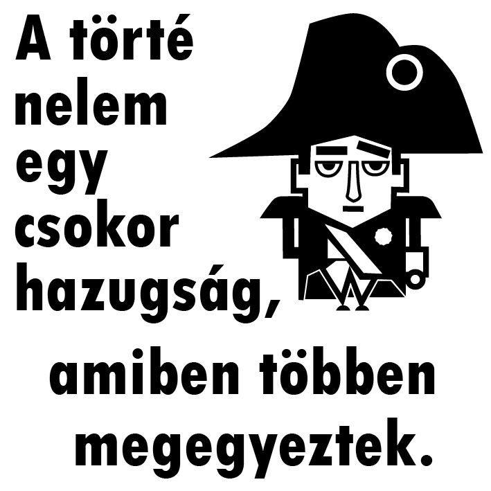 Bonaparte Napóleon - Történelem - Pecsét, Tanári, Bélyegző, Nyomda, Bonaparte Napóleon