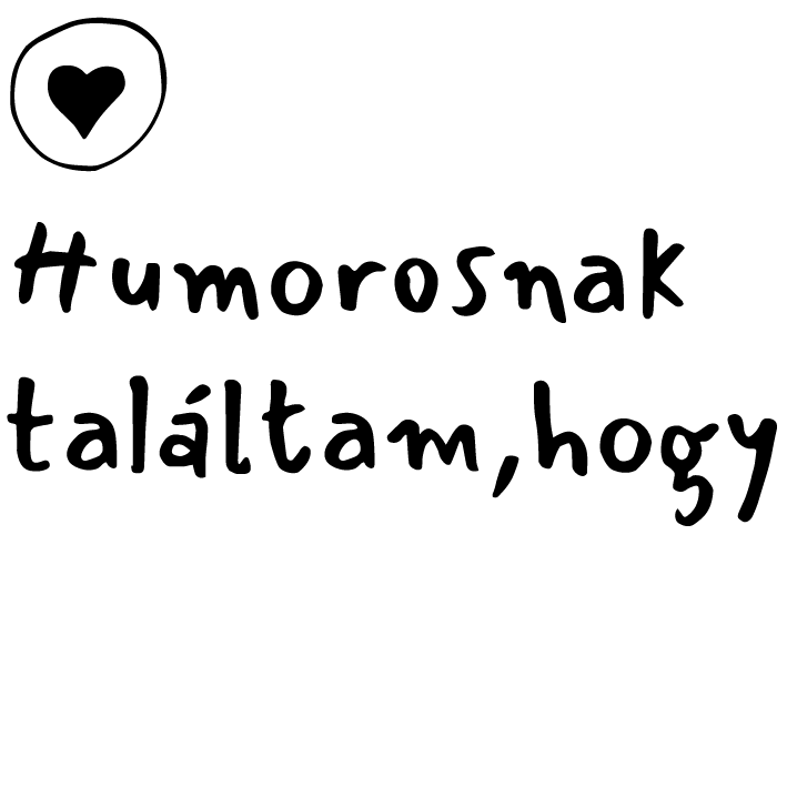 SuTTogó pecsétek - Humorosnak találtam, hogy - Pecsét, Tanítóknak, Iskolai, Iskolás, Bélyegző, Nyomda, suttogo